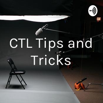 CTL Tips and Tricks
