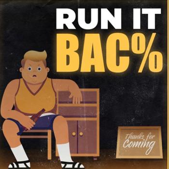 Run It BAC%
