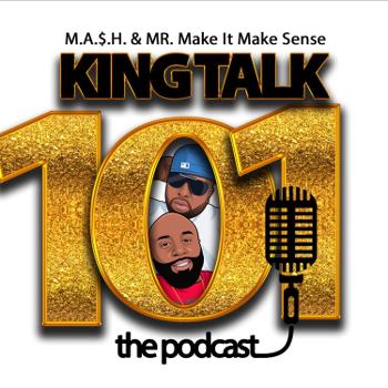 KING TALK 101 SHOW