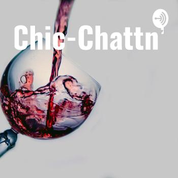Chic-Chattn’