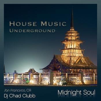 Midnight Soul | Underground House Music