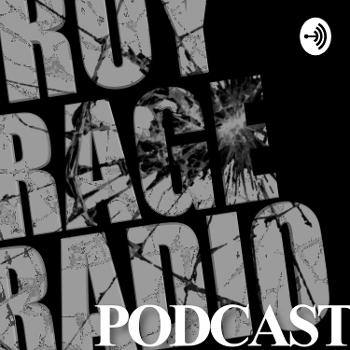 Roy Rage Radio Podcast