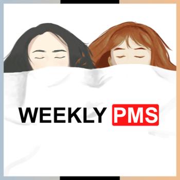 Weekly PMS