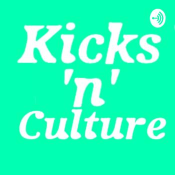 Kicks 'n' Culture