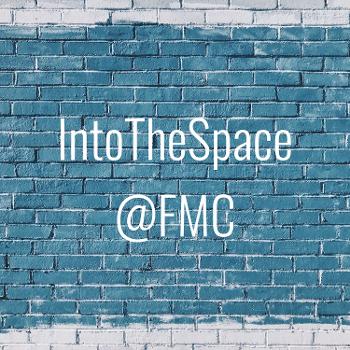 IntoTheSpace @FMC
