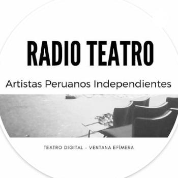 Radio Teatro "Artistas Peruanos Independientes"