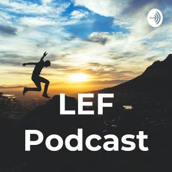 LEF Podcast