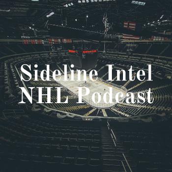 Sideline Intel NHL Podcast