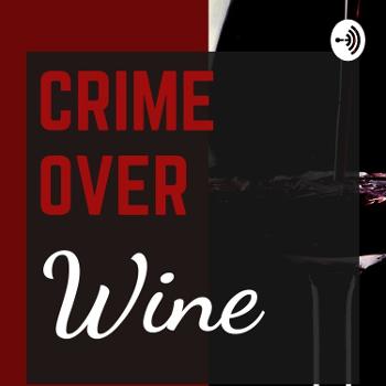 Crime Over Wine