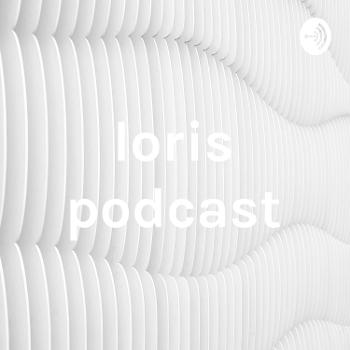loris podcast
