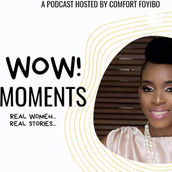 WOW! Moments With Comfort Foyibo