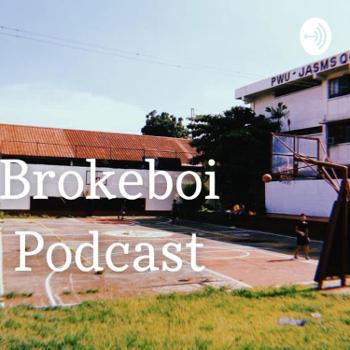 Broke Boi Podcast