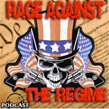 rage against the regime podcast