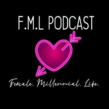 FML Podcast