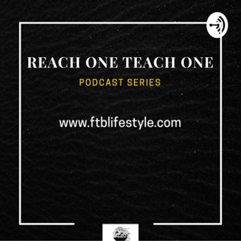 Darius Spells - Reach One Teach One Podcast