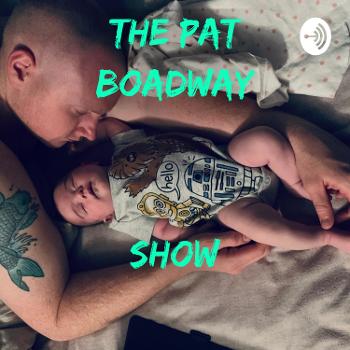 The Pat Boadway Show