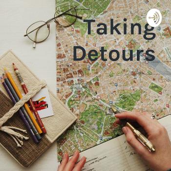 Taking Detours: Dee Tales