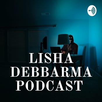 Lisha Deb-barma Podcast