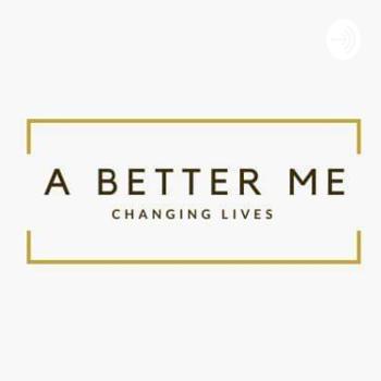 A better me-A better you