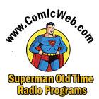 ComicWeb.com's Superman Old Time Radio Programs