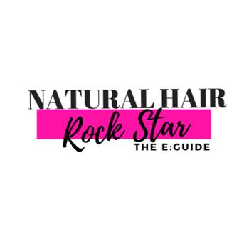 Natural Hair Rock Star! The e:Guide