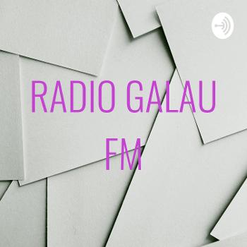 RADO GALAU FM