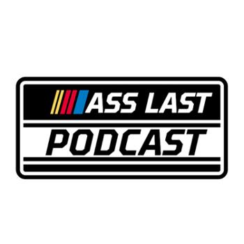 Ass Last Podcast