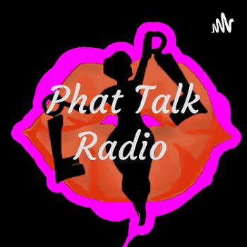 Phat Talk Radio
