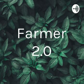 Farmer 2.0