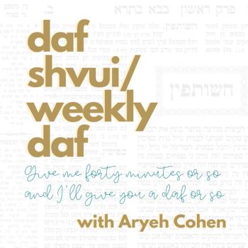 Daf Shvui/Weekly Daf: Give me forty minutes or so and I