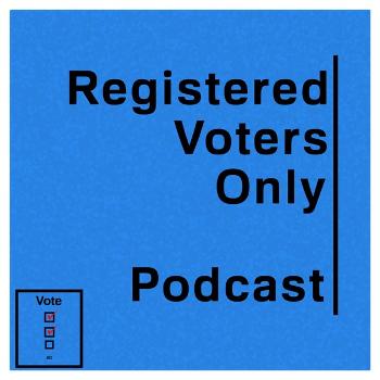 Registered Voters Only