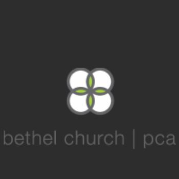 Bethel Church PCA Dallas Sermons