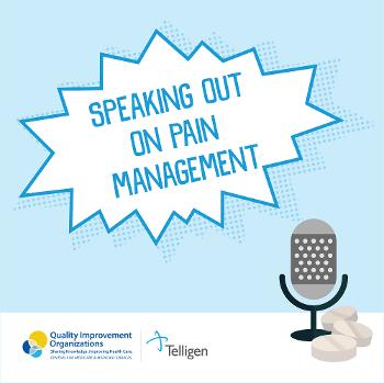 Speaking Out on Pain Management