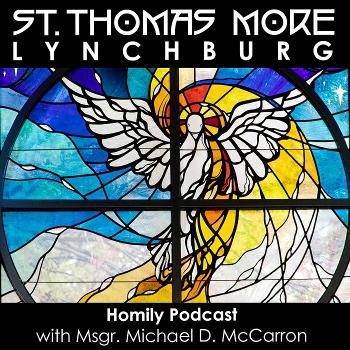 STM Lynchburg Homily Podcast