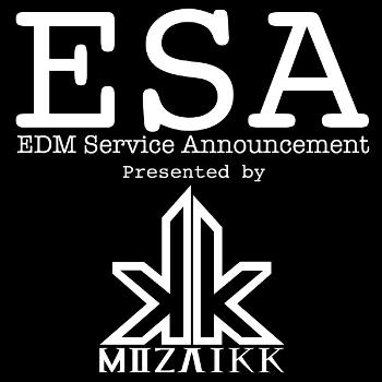 EDM Service Announcement