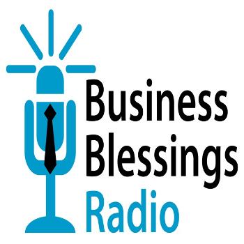 Business Blessings Radio By Wes Leake - Equipping Those in Business