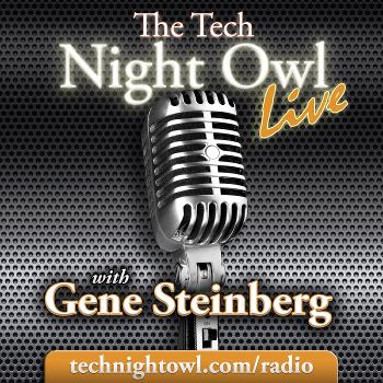 The Tech Night Owl LIVE — Tech Radio with a Twist!