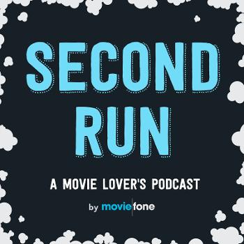 Second Run: A Movie Lover's Podcast
