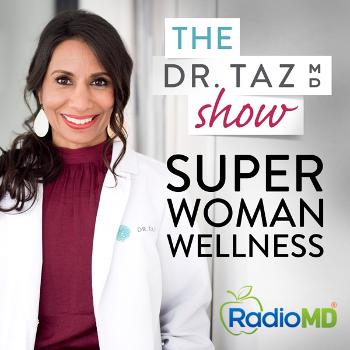 Super Woman Wellness by Dr. Taz