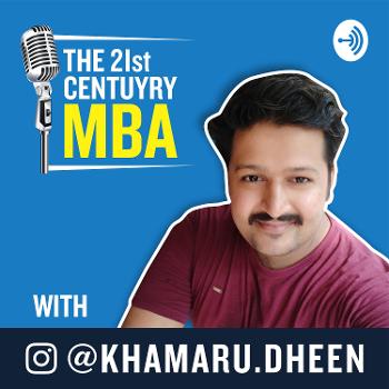 The 21st Century MBA