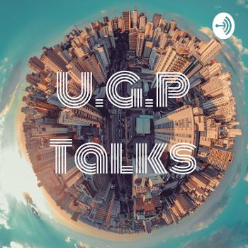 U.G.P Talks