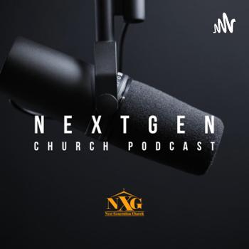 NextGen Church Podcast