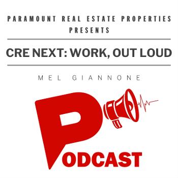 CRE NEXT: Work, Out Loud