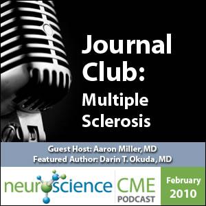 neuroscienceCME - Management of Multiple Sclerosis, Part 2 of 2: MRI Abnormalities - The Radiologically Isolated Syndrome