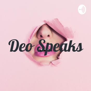 Deo Speaks