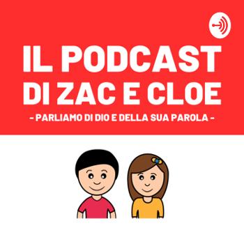 Il Podcast di Zac e Cloe