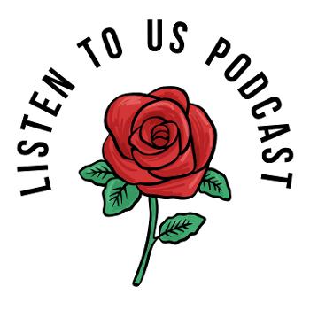 Listen To Us: A Bachelor Fancast