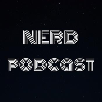NERD podcast
