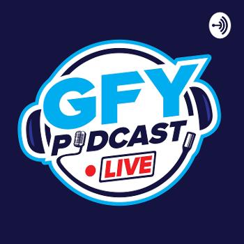 GFY Podcast