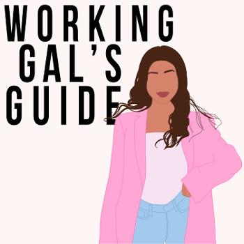 Working Gal's Guide